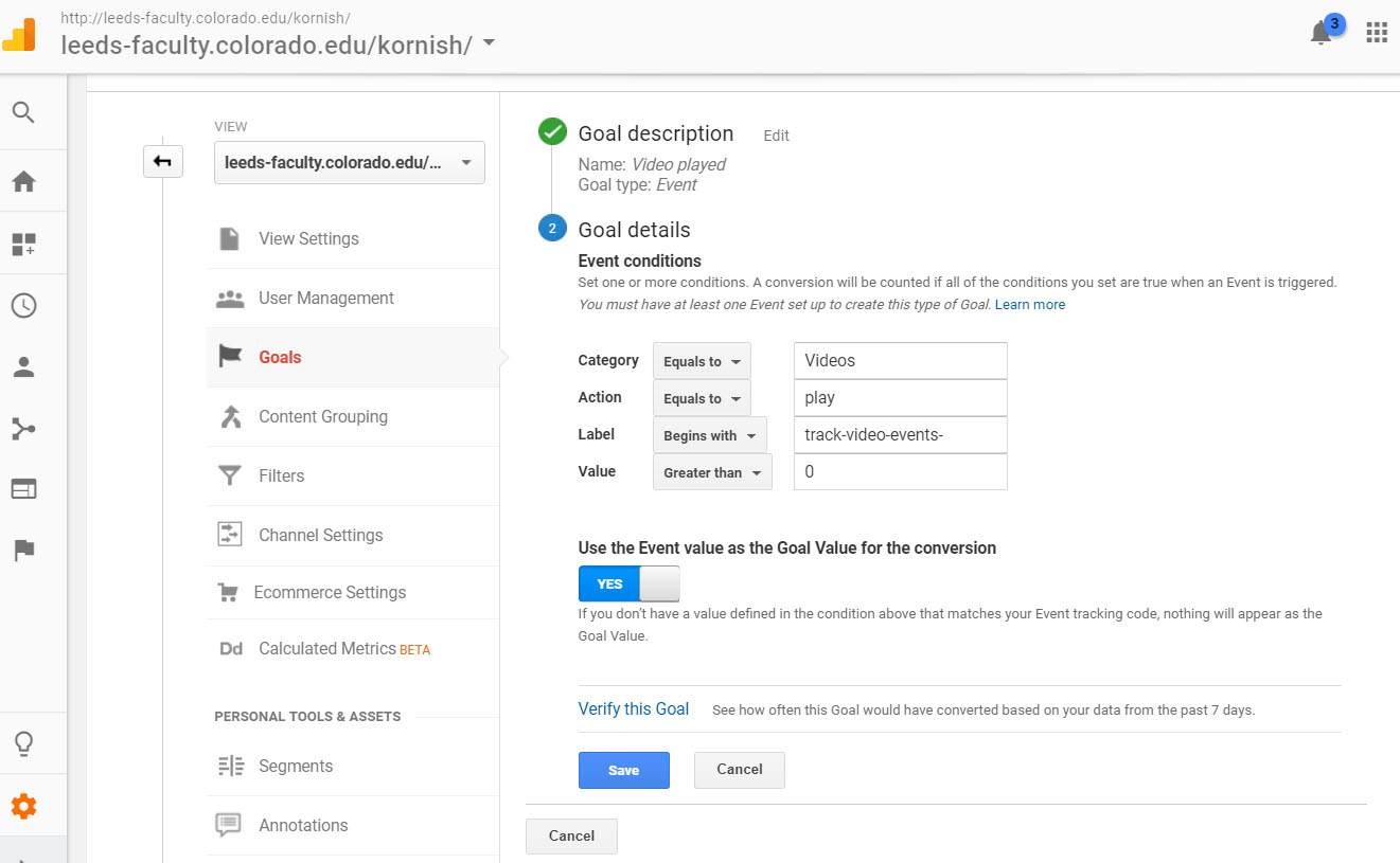 Google Analytics event goal settings. EventCategory EventAction EventLabel EventValue